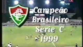 Fluminense comemora título da Série C 1999 [upl. by Eldon]