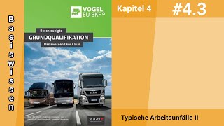 Beschleunigte Grundqualifikation Basiswissen Kapitel 43  Typische Arbeitsunfälle II [upl. by Joy991]