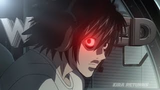 Wasted  Kiras Return  Death Note  Retuurn Remake AMVEDIT [upl. by Gile]