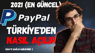 Paypal hesabı nasıl açılır 2021 eBay Dropshipping Ödeme Alma Paypal Türkiyede Kullanma [upl. by Enened322]