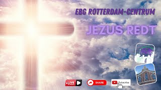 Jezus Redt 13 oktober 2024 [upl. by Eissel]