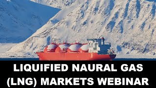 Liquified Natural Gas LNG Markets [upl. by Dorren]