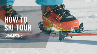 HOW TO USE CRAMPONS with Xavier De Le Rue  How To XV [upl. by Oned]