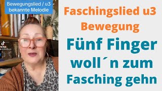 FÜNF FINGER  Fasching  Bewegung  für Erzieher amp Pädagogen fasching karneval bewegung mfe [upl. by Mavilia437]