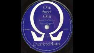 John Peels Ohm  Ohm Sweet Ohm [upl. by Lacram259]