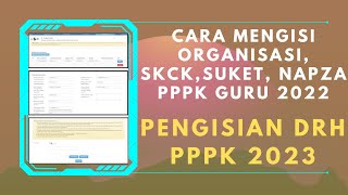 🔴Cara Mengisi Organisisasi SKCK Suket Sehat Jasmani Rohani Bebas NAPZA PPPK Guru 2023 di SSCASN [upl. by Yrogerg]