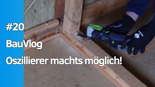 20 Renovierung altes Holzhaus  Mit dem Oszillierer gegen Nägel und Balken [upl. by Ziladnerb954]