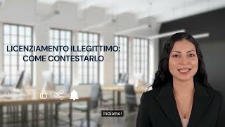 LICENZIAMENTO ILLEGITTIMO  COME CONTESTARLO [upl. by Marduk]