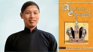 Autoridad Espiritual Watchman Nee Audio Libro Cristiano [upl. by Ybbed700]