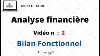 Analyse Financière  Bilan Fonctionnel [upl. by Annahvas590]