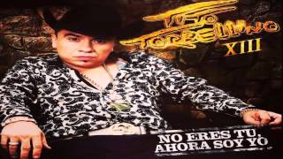 Al Que Se Animo Tito Y Su Torbellino Cd Album 2013 No Eres Tu Ahora Soy Yo [upl. by Erdnoed]