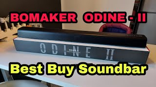 BOMAKER ODINEII BEST BUY SOUNDBAR [upl. by Maclaine81]