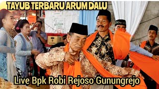 TerbaruGedog Tayub Arum Dalu Bapak Robi Bakul Kambing Rejoso Gunungrejo AR Audiovlog Gebe Mustika [upl. by Rafael]