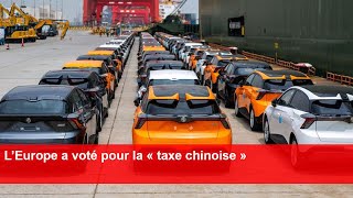 L’Europe a voté pour la « taxe chinoise » [upl. by Suilenroc]