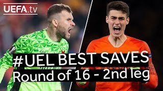 KOLÁR KEPA UEL BEST SAVES Round of 16  2nd Leg [upl. by Siriso]