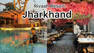 Rivaah Resort in jamshedpur  2 hours from Ranchi Jharkhand 😍 [upl. by Nowujalo910]