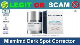 Miamimd Dark Spot Corrector Reviews  Nov 2024 Beware of Scam Watch Now [upl. by Irtimid]