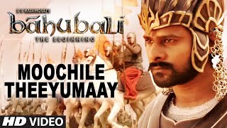 Moochile Theeyumaay Video Song  Baahubali Tamil  Prabhas Rana Daggubati Anushka Tamannaah [upl. by Mosa]