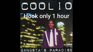 Coolio  Gangstas Paradise ft LV   Only Hook Loop 1 Hour [upl. by Entsirhc353]