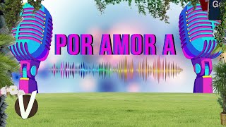 POR AMOR A I VIVO I VIADUCTO VISUAL RADIO [upl. by Kreis]