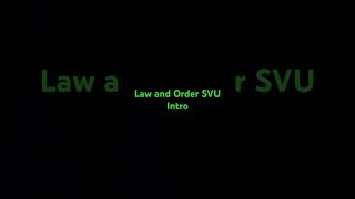 Law and Order SVU Introlawandorder [upl. by Acinyt281]