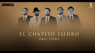 El Chapito Isidro  CodigoFN Lyric Video [upl. by Gnoht]