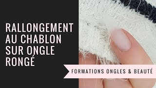 COMMENT RALLONGER UN ONGLE RONGÉ SUR CHABLONS TUTO complet en temps réel I Formation Yournails [upl. by Haerdna]