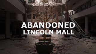 ABANDONED LINCOLN DEAD MALL NEVER BEFORE SEEN [upl. by Fadil]