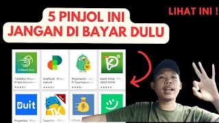 5 Pinjol Ini Di Peringati OJK Jangan Di Bayar Dulu [upl. by Ahsaelat]