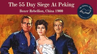 The Real Story Of quot55 Days At Pekingquot amp The Boxer Rebellion [upl. by Adnilasor]