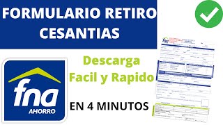 FONDO NACIONAL DEL AHORRO  Descarga Formulario Retiro Cesantias FACIL Y RAPIDO  SOLO 4 MINUTOS [upl. by Adyahs]