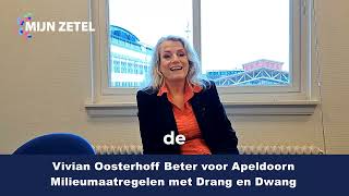 Duurzame ambitie met drang en dwang Vivian Oosterhoff in gesprek Beter voor Apeldoorn [upl. by Yenetruoc]