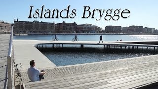 Islands Brygge Copenhagen [upl. by Anaujnas466]