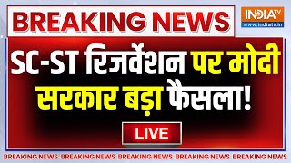 PM Modi on STSC Reservation LIVE SCST रिजर्वेशन पर मोदी सरकार बड़ा फैसला  Creamy layer  News [upl. by Polloch]