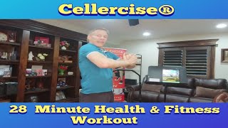 28 Minute Health amp Fitness Workout  Cellercise® [upl. by Reina]