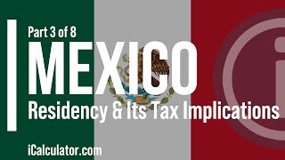 Mexico Tax Residency amp Its Tax Implications [upl. by Eleni]