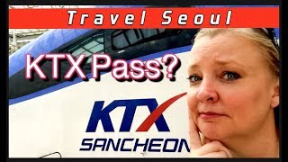 KTX KoRail Pass  NO KTX from Incheon [upl. by Bel]