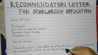 How To Write A Recommendation Letter for Scholarships Application Step by Step  Writing Practices [upl. by Hgielsel]