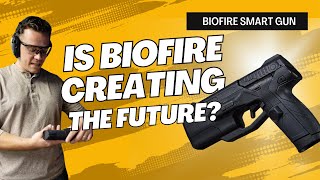 Is the BIOFIRE SMART GUN a Good Investment  Latest In Gun Safety [upl. by Stoneham]