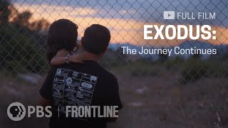 Exodus The Journey Continues  Inside the Global Refugee Crisis full documentary  FRONTLINE [upl. by Waltner]