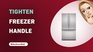 How to Tighten the Freezer Handle on Your KitchenAid KRFC300ESS Refrigerator [upl. by Htir]