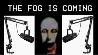 Schizo quotThe Fog Is Comingquot Lobotomy ASMR [upl. by Eicarg997]