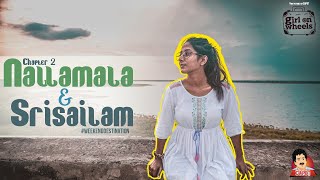 NALLAMALA AND SRISAILAM TRAILER  WEEKEND DESTINATION  GIRL ON WHEELS  CAPDT [upl. by Eidolem]