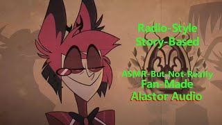 Alastor Impression Audio Radio Broadcast Introduction [upl. by Anaugal]