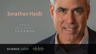 Michael Shermer with Dr Jonathan Haidt — The Coddling of the American Mind SCIENCE SALON  36 [upl. by Ahsemit]