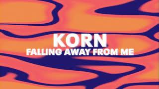 Korn  Falling Away from Me Official Audio [upl. by Leticia]