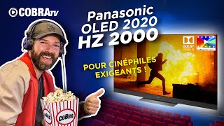 Panasonic HZ2000  TV OLED 2020 pour cinéphiles exigeants  Dolby Vision IQ amp Filmmaker  COBRA TV [upl. by Erdman260]