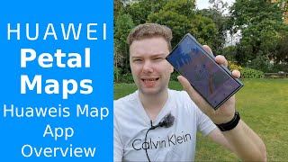 Petal Maps  Huaweis Map App Overview [upl. by Gusella]