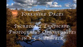 Yorkshire Dales  5 miles of Landscape Photography [upl. by Xineohp]