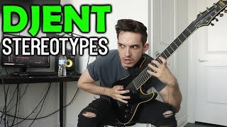 The Most Used Djent Stereotypes FEAT Andrew Baena [upl. by Anivad]